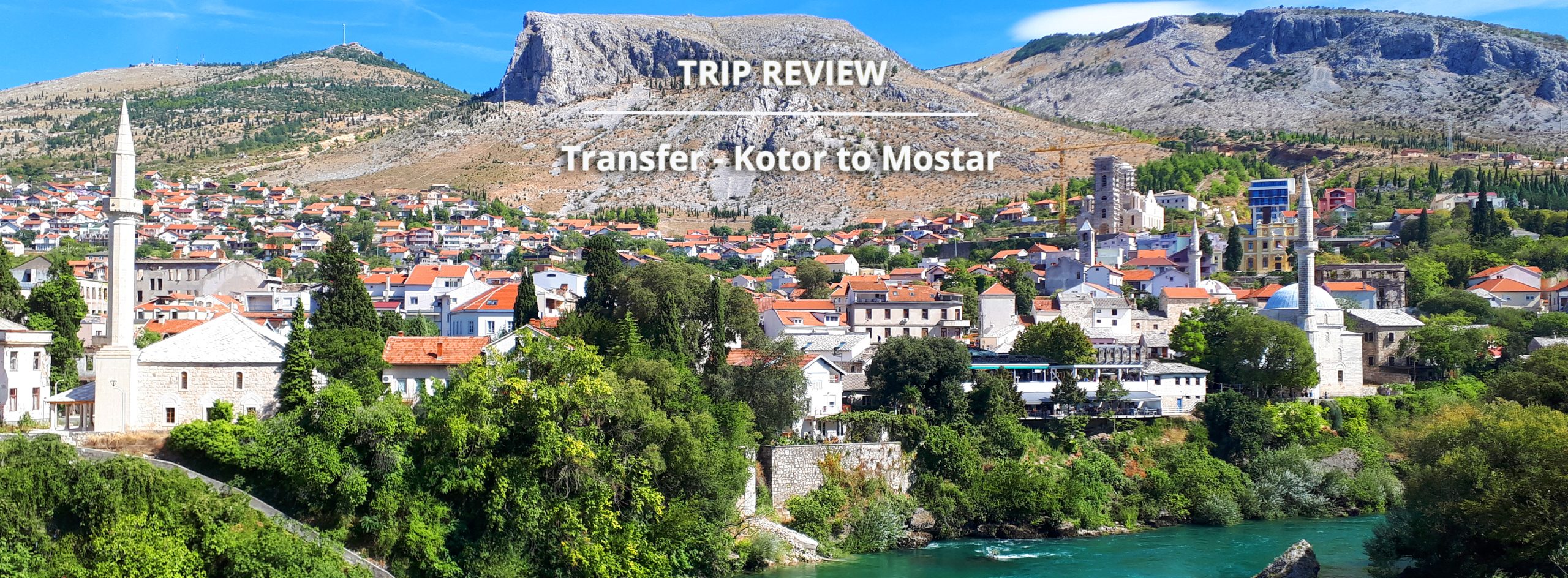 Triprovider Mobile - Mostar to Kotor Transfer Review Triprovider Mobile - Mostar to Kotor Transfer Review