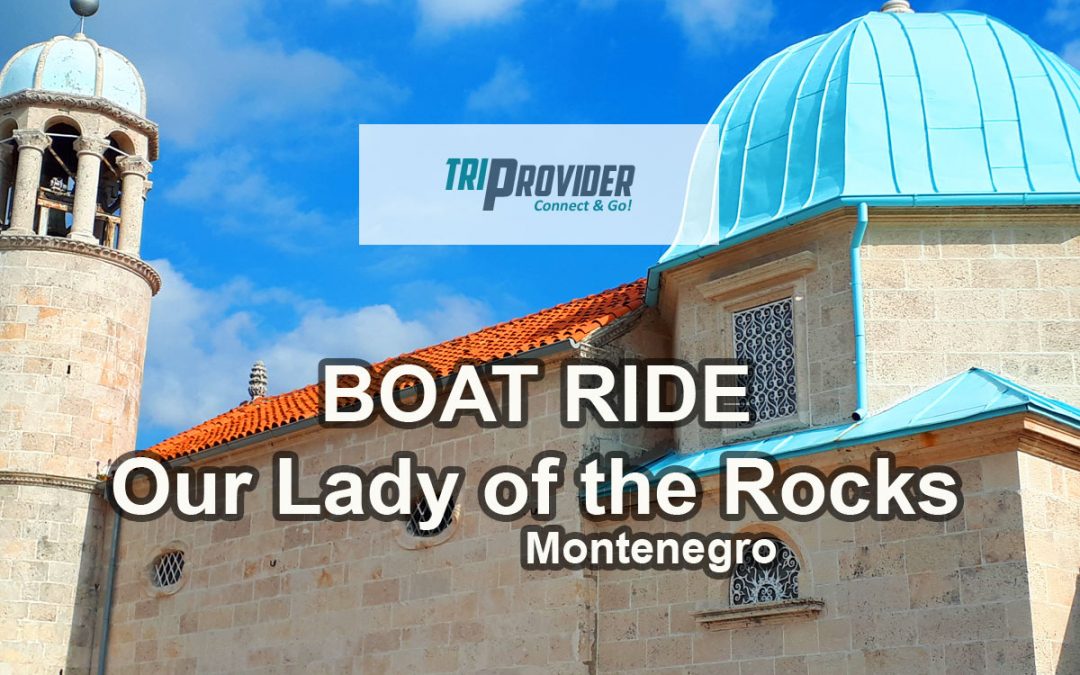 A boat ride to Our Lady of the Rocks, Perast – Montenegro