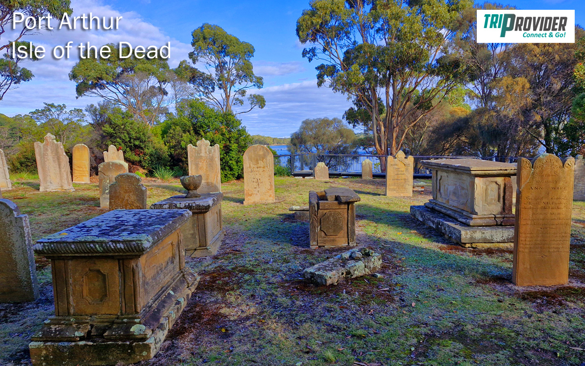 Triprovider Port Arthur Tasmania IsleoftheDead