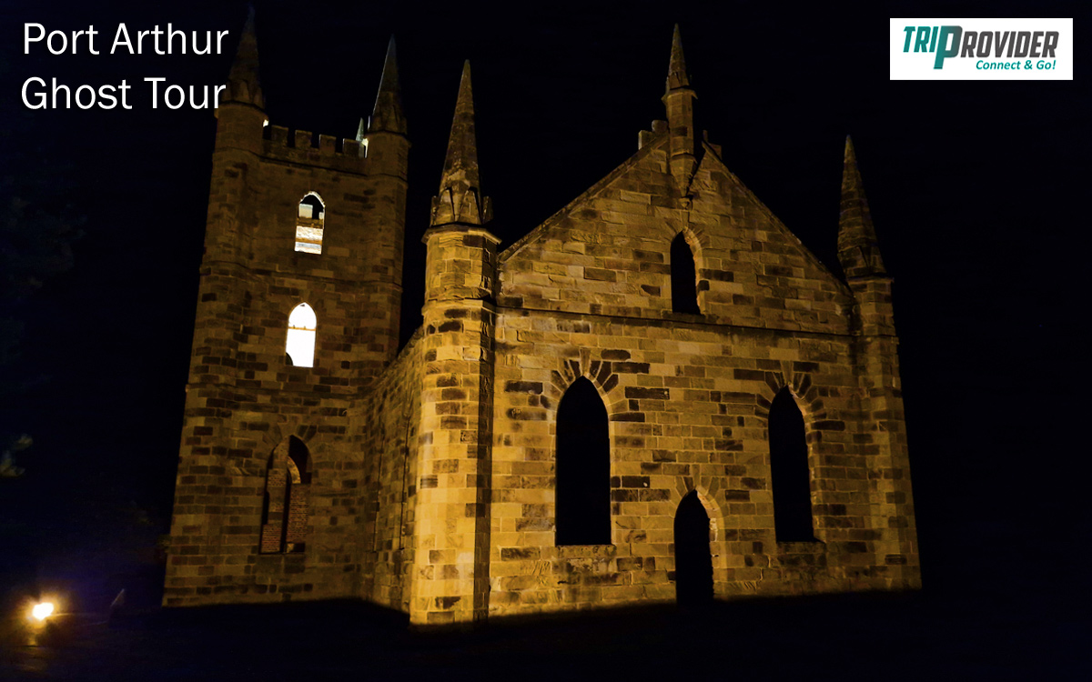 Triprovider Port Arthur Tasmania Ghost Tour